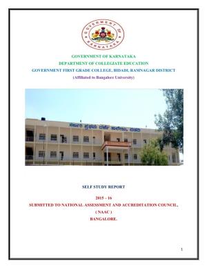 GOVERNMENT of KARNATAKA DEPARTMENT of COLLEGIATE EDUCATION GOVERNMENT FIRST GRADE COLLEGE, BIDADI, RAMNAGAR DISTRICT (Affiliated to Bangalore University)