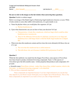 Fungal and Invertebrate Webquest Answer Sheet Fall 2020 Name: ___Nimi Vasipalli______Lab Sec�On #: ____001E______