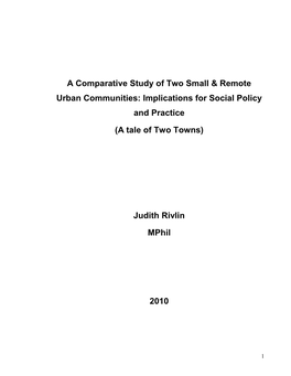 A Comparative Study of Two Small & Remote Urban Communities
