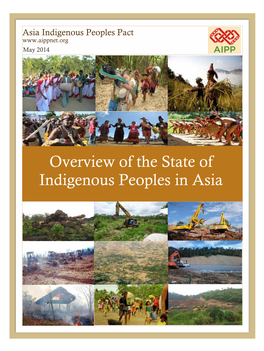 Overview of the State of Indigenous Peoples in Asia 1 2