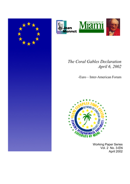 The Coral Gables Declaration April 6, 2002