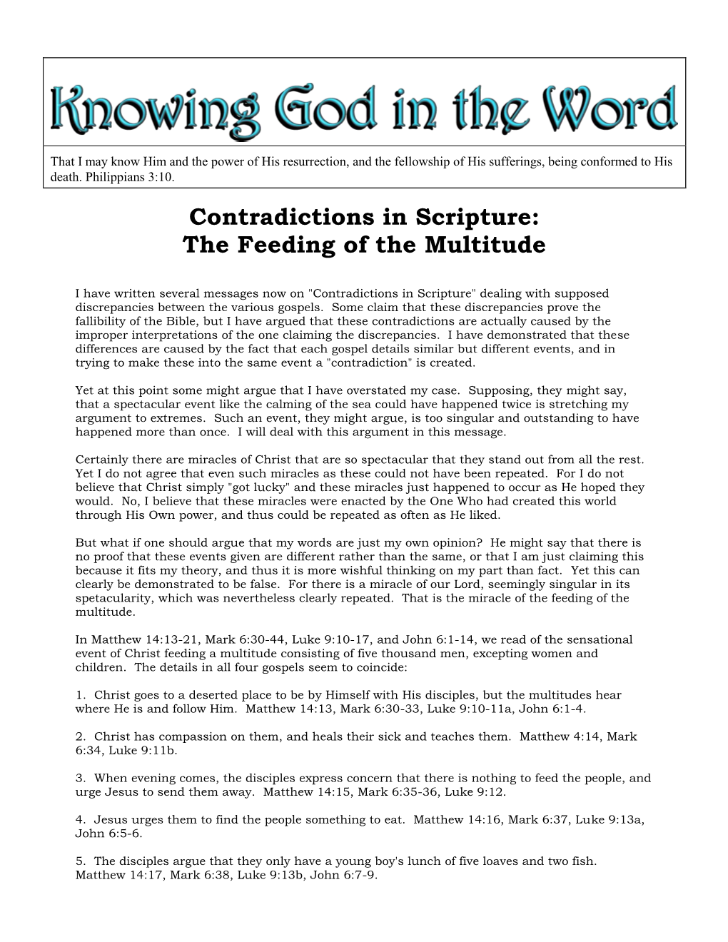 Contradictions in Scripture: the Feeding of the Multitude