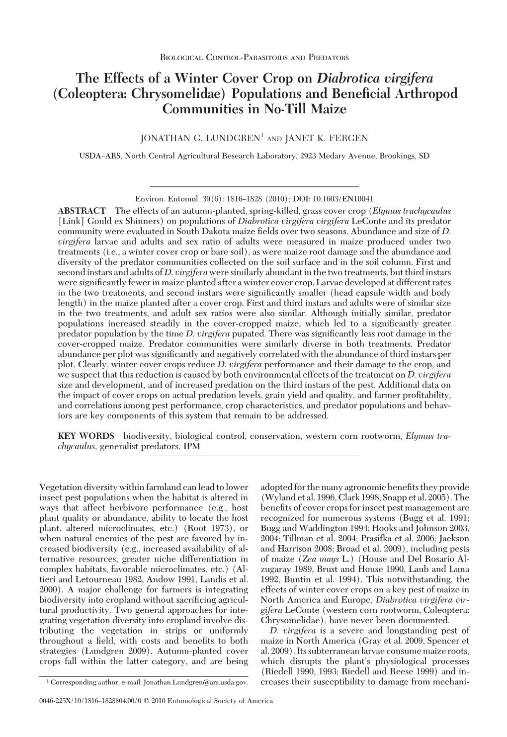 The Effects of a Winter Cover Crop on Diabrotica Virgifera (Coleoptera: Chrysomelidae) Populations and Beneﬁcial Arthropod Communities in No-Till Maize