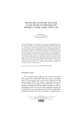 Transport Network Analysis: a Case Study of Perambalur District (Tamil Nadu) Using Gis