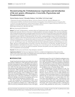 Deconstructing the Tricholomataceae (Agaricales) and Introduction of the New Genera Albomagister, Corneriella, Pogonoloma and Pseudotricholoma