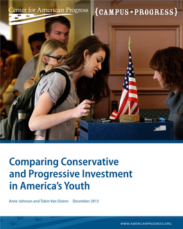 Comparing Conservative and Progressive Investment in America’S Youth