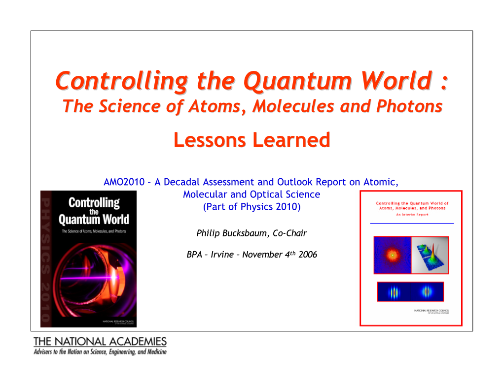 Controlling the Quantum World