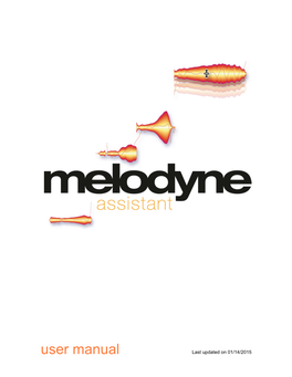 User Manual Last Updated on 01/14/2015 Melodyne Assistant