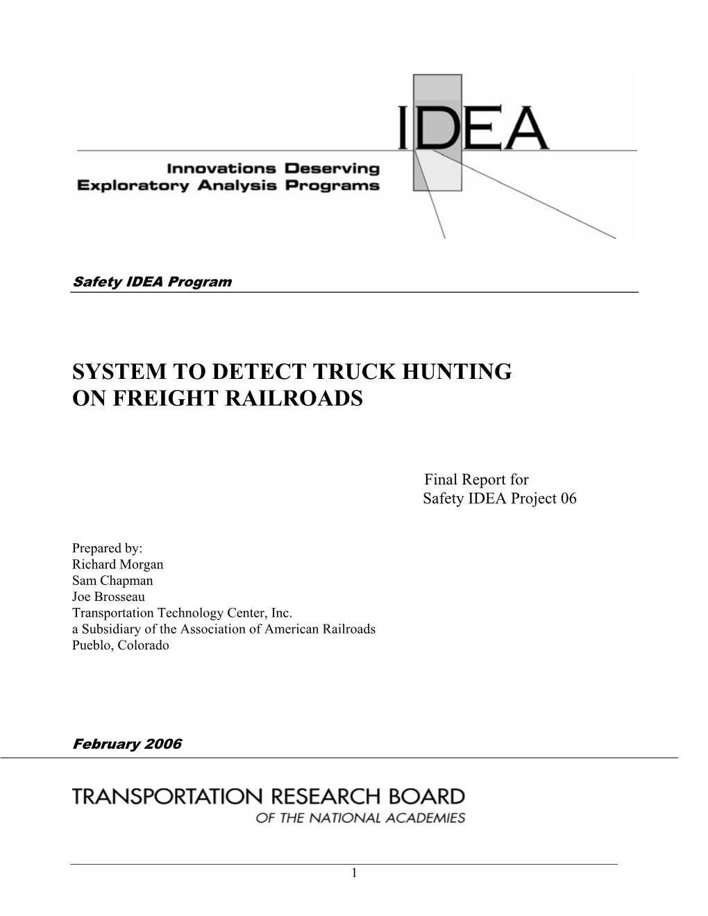 System to Detect Truck Hunting on Freight Railroads