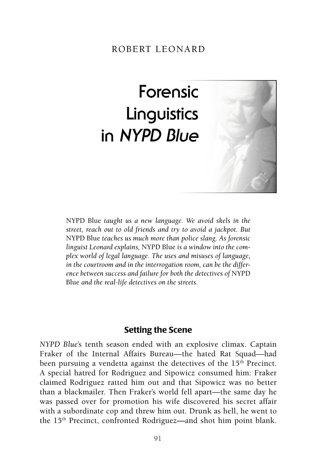 Forensic Linguistics in NYPD Blue