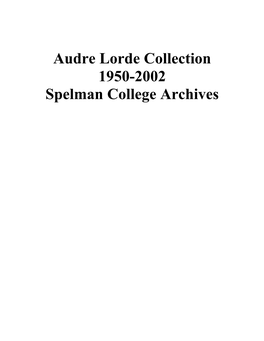 Audre Lorde Collection 1950-2002 Spelman College Archives