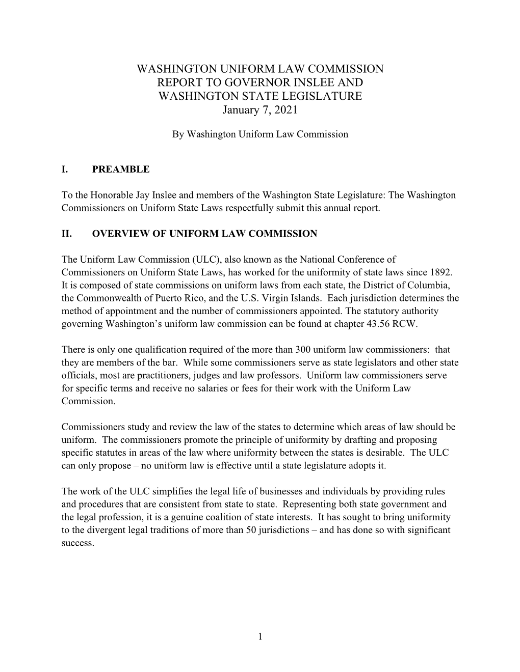 WASHINGTON UNIFORM LAW COMMISSION REPORT to GOVERNOR INSLEE and WASHINGTON STATE LEGISLATURE January 7, 2021