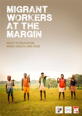 Migrant Workers at the Margin