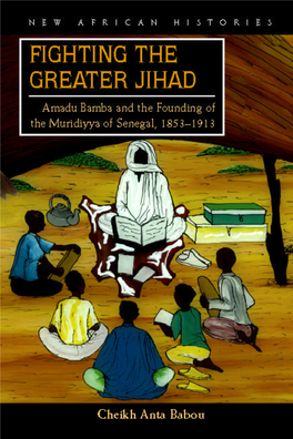 Fighting the Greater Jihad New African Histories Series