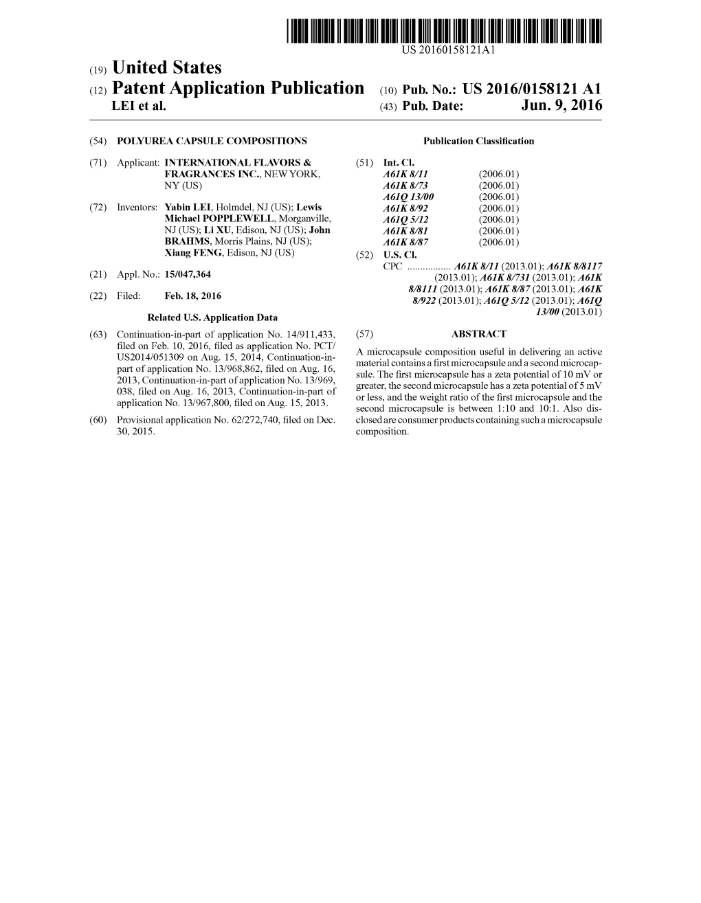 (12) Patent Application Publication (10) Pub. No.: US 2016/0158121 A1 LEI Et Al