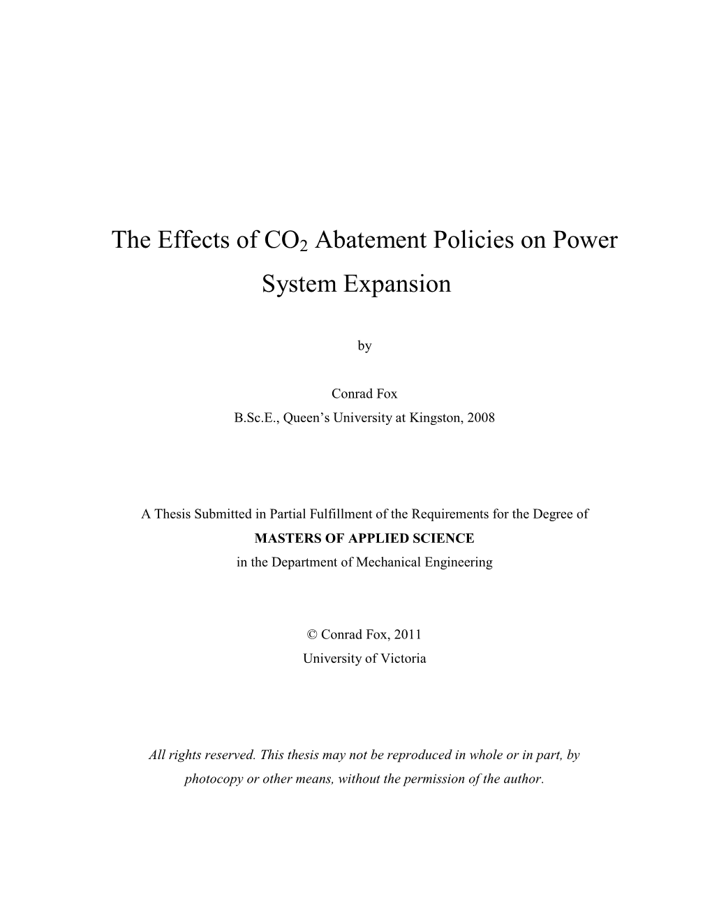 The Effects of CO2 Abatement Policies on Power System Expansion