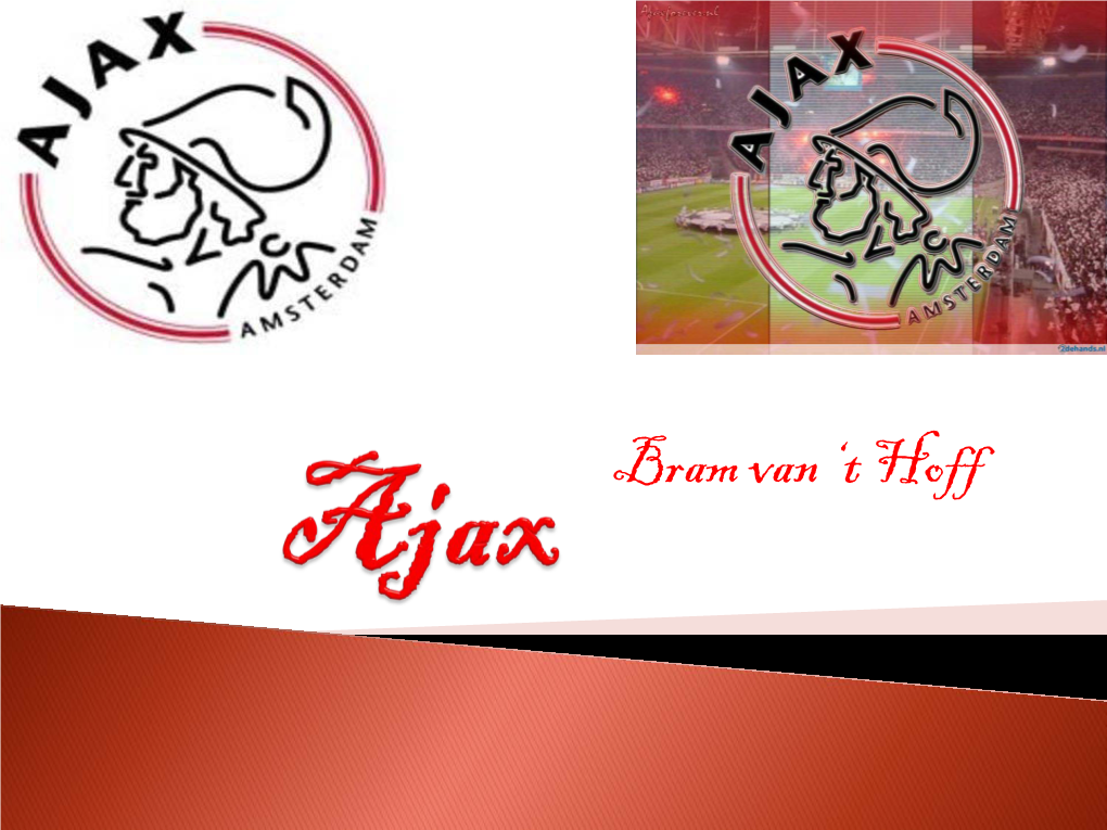 AJAX Spreekbeurt Bram April 2010.Pdf