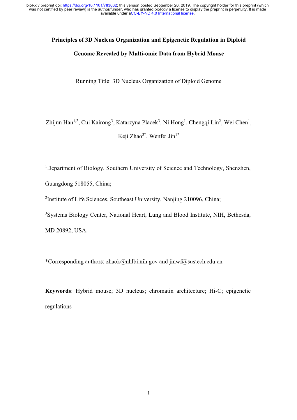 Principles of 3D Nucleus Organization and Epigenetic Regulation in Diploid