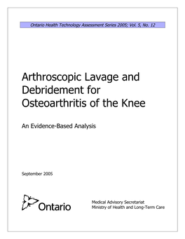 Arthroscopic Lavage and Debridement for Osteoarthritis of the Knee