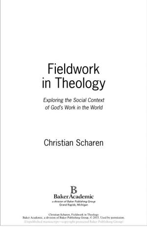 Fieldwork in Theology