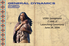 USNS Sacagawea (T-AKE 2) Launching Ceremony June 24, 2006