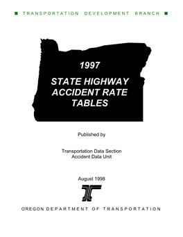 1997 State Highway Accident Rate Tables