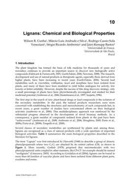Lignans: Chemical and Biological Properties