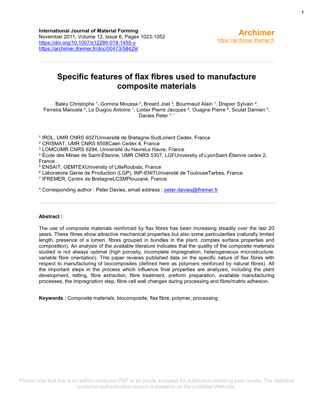 Specific Features of Flax Fibres Used to Manufacture Composite Materials