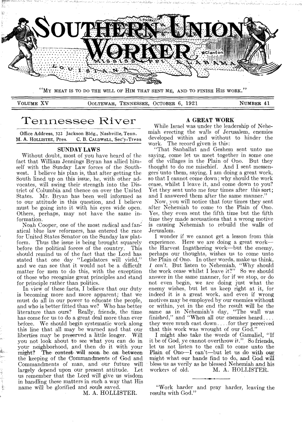 Tennessee River a GREAT WORK While Israel Was Under the Leadership of Nehe- Office Address, 322 Jackson Bldg., Nashville, Tenn