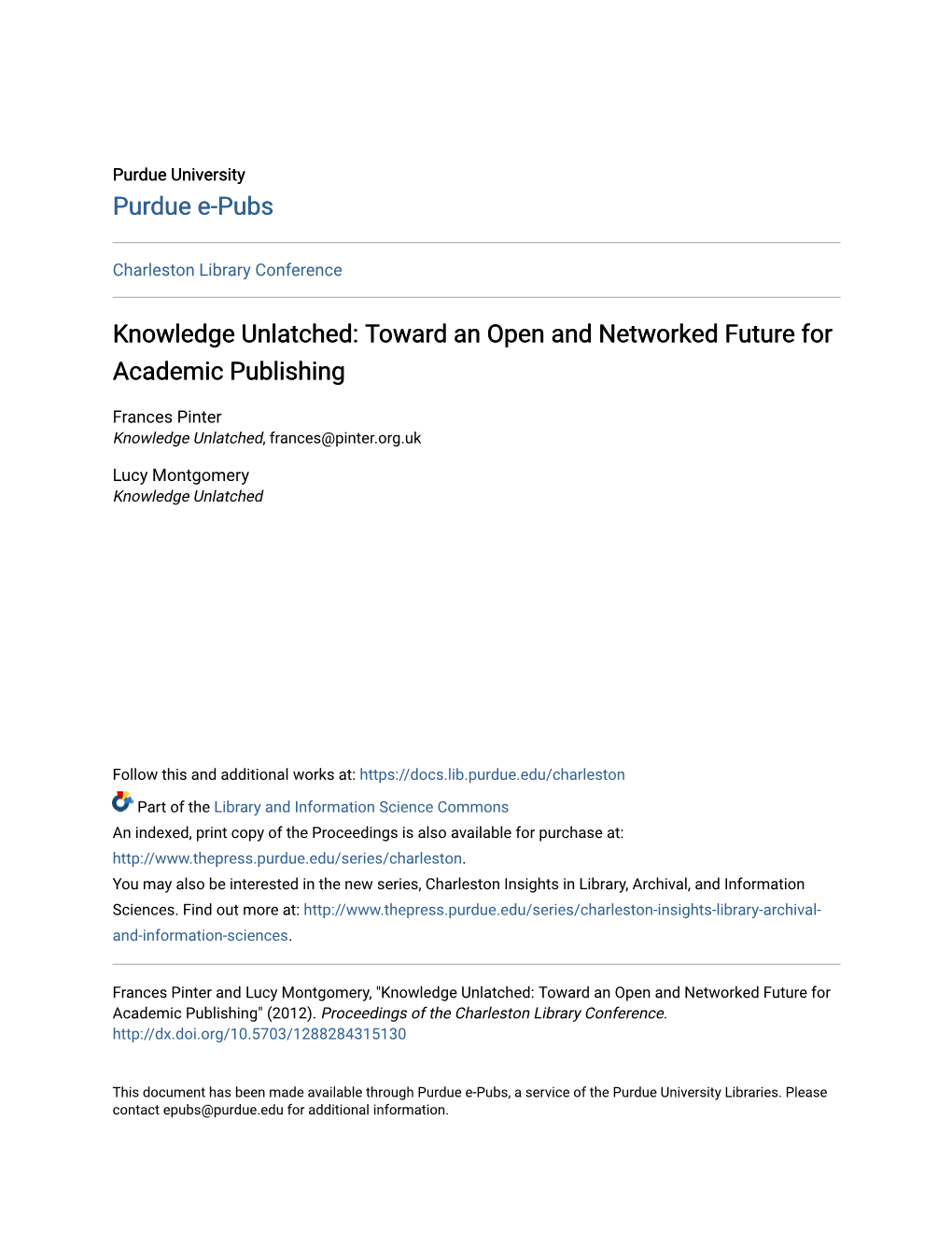 Knowledge Unlatched: Toward an Open and Networked Future for Academic Publishing
