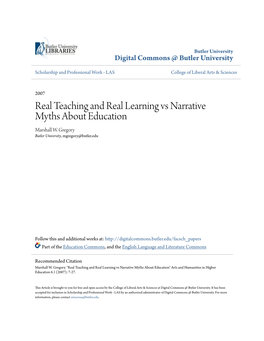 Real Teaching and Real Learning Vs Narrative Myths About Education Marshall W