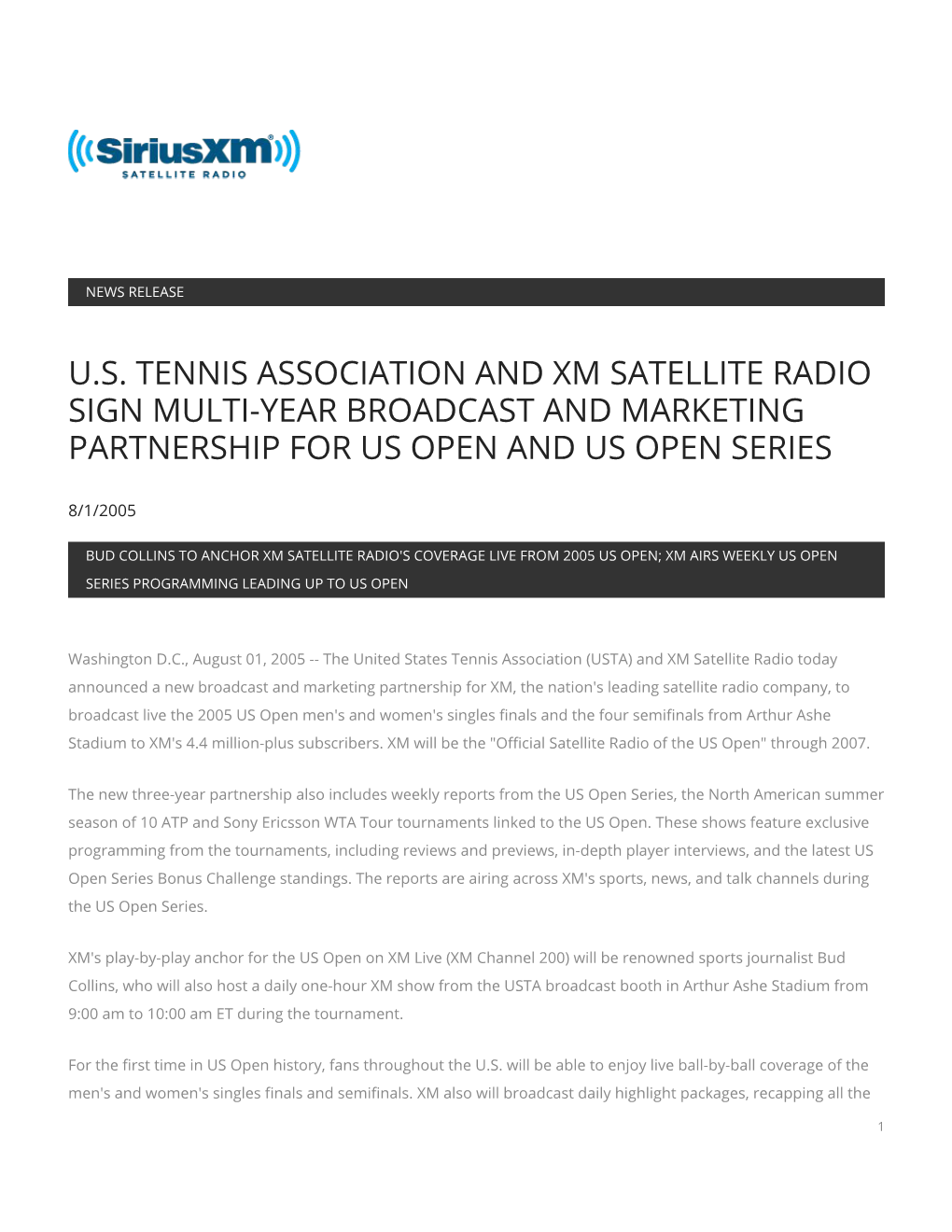 U.S. Tennis Association and Xm Satellite Radio Sign Multi-Year Broadcast and Marketing Partnership for Us Open and Us Open Series