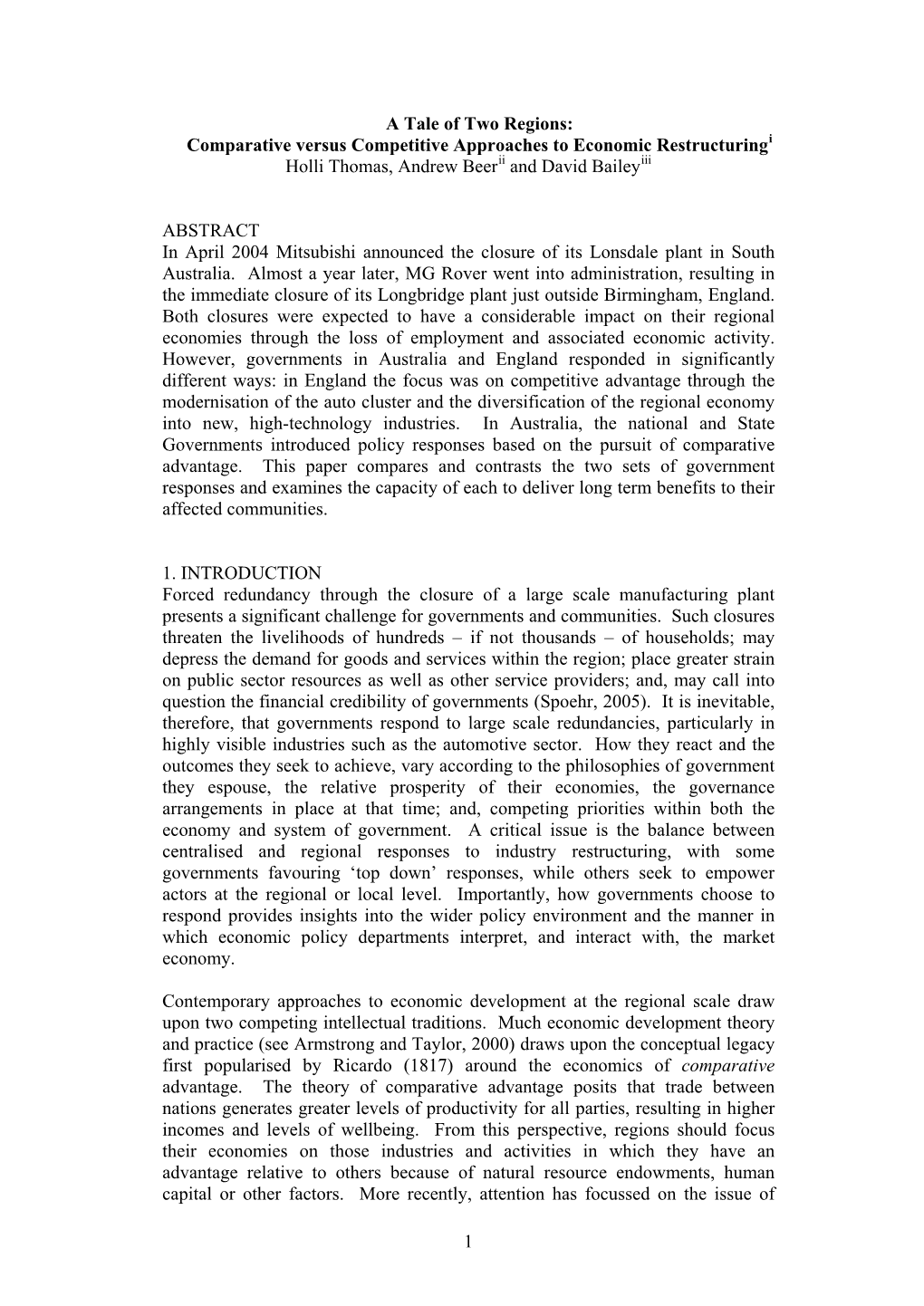 Comparative Versus Competitive Approaches to Economic Restructuringi Holli Thomas, Andrew Beerii and David Baileyiii