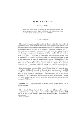 QUARTIC CM FIELDS 1. Background the Study of Complex Multiplication