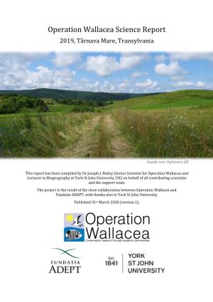 Operation Wallacea Science Report 2019, Târnava Mare, Transylvania