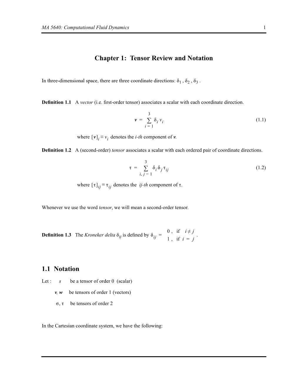 Chapter 1: Tensor Review and Notation 1.1 Notation