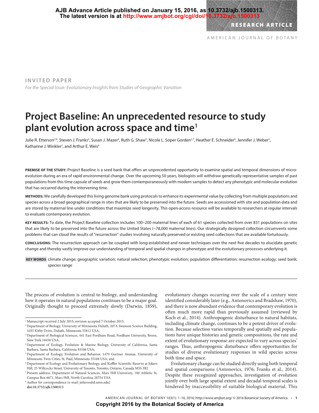 Project Baseline: an Unprecedented Resource to Study Plant Evolution Across Space and Time 1