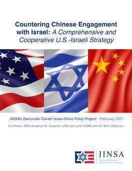 Countering Chinese Engagement with Israel: a Comprehensive and Cooperative U.S.-Israeli Strategy