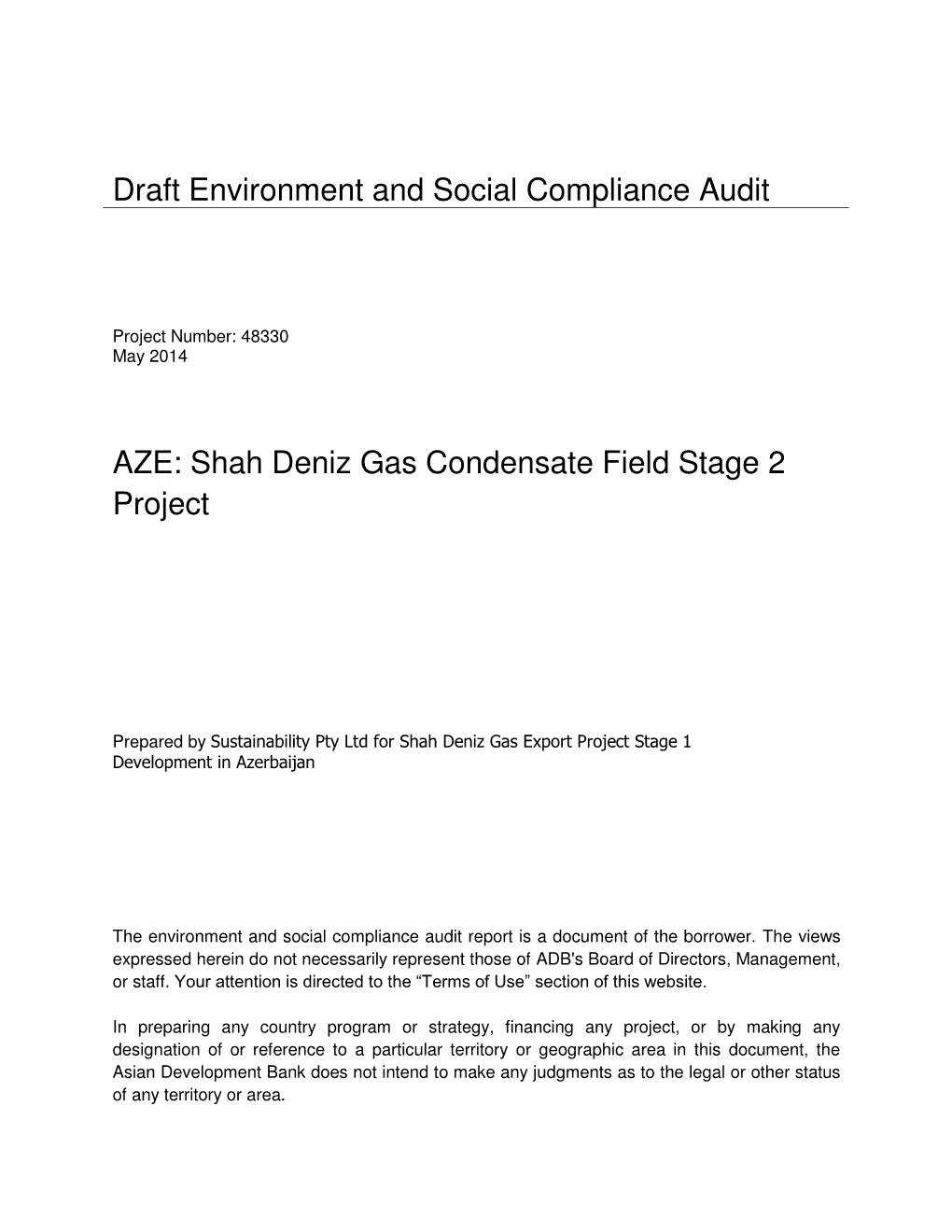 48330-001: AZE: Shah Deniz Stage II Gas Condensate Field Project