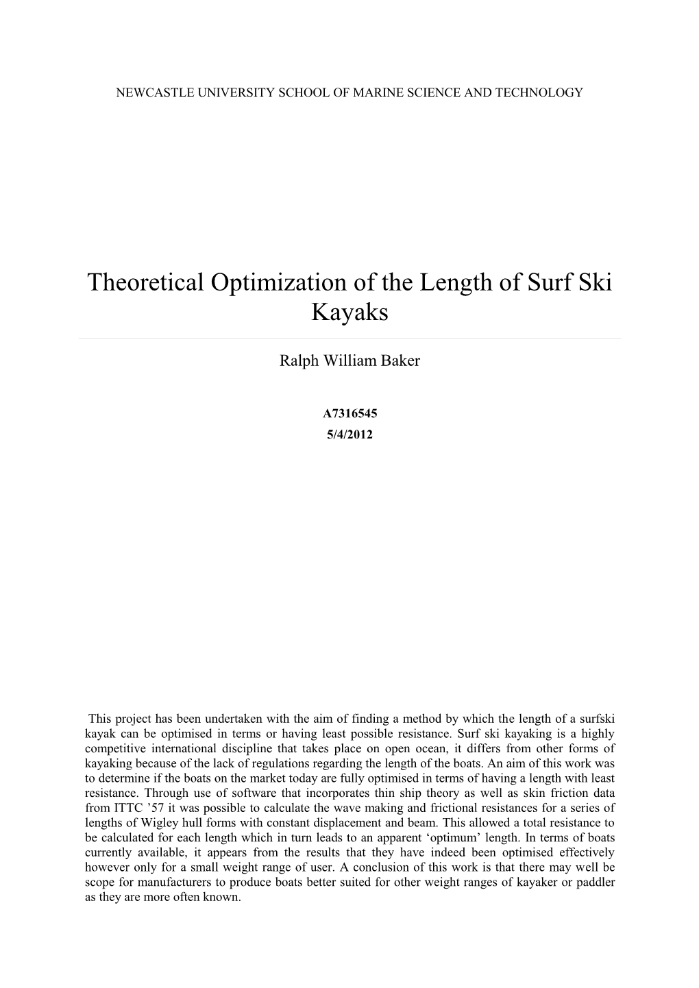 Theoretical Optimization of the Length of Surf Ski Kayaks