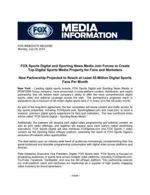 FOX Sports Digital and Sporting News Media Join Forces to Create Top Digital Sports Media Property for Fans and Marketers