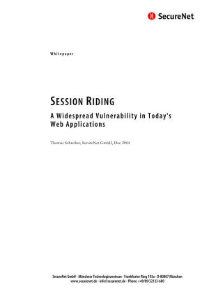 SESSION RIDING a Widespread Vulnerability in Today's Web Applications