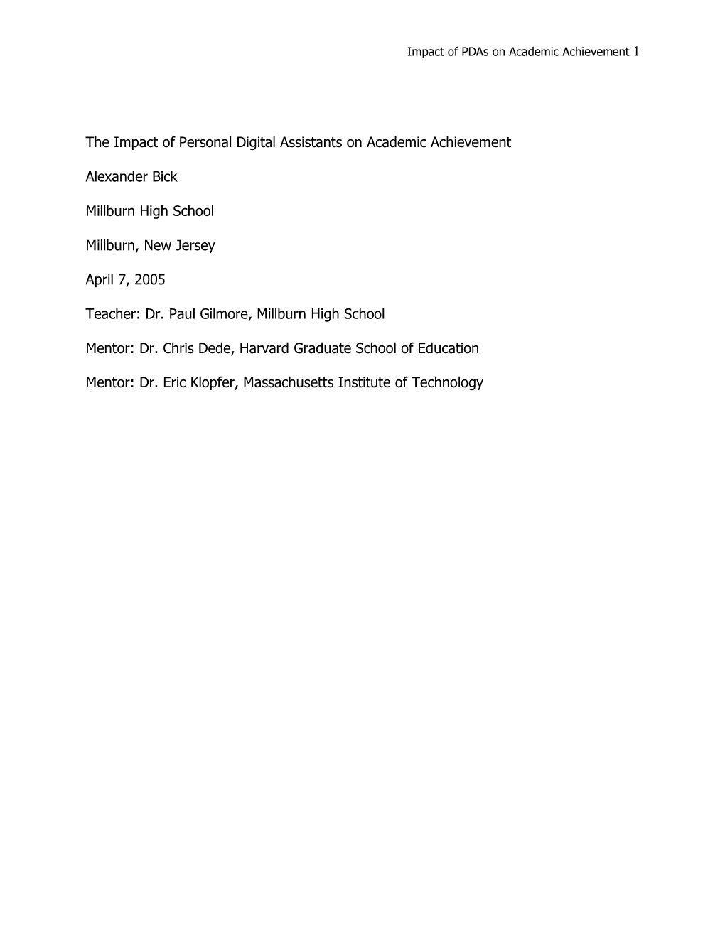 The Impact of Personal Digital Assistants on Academic Achievement