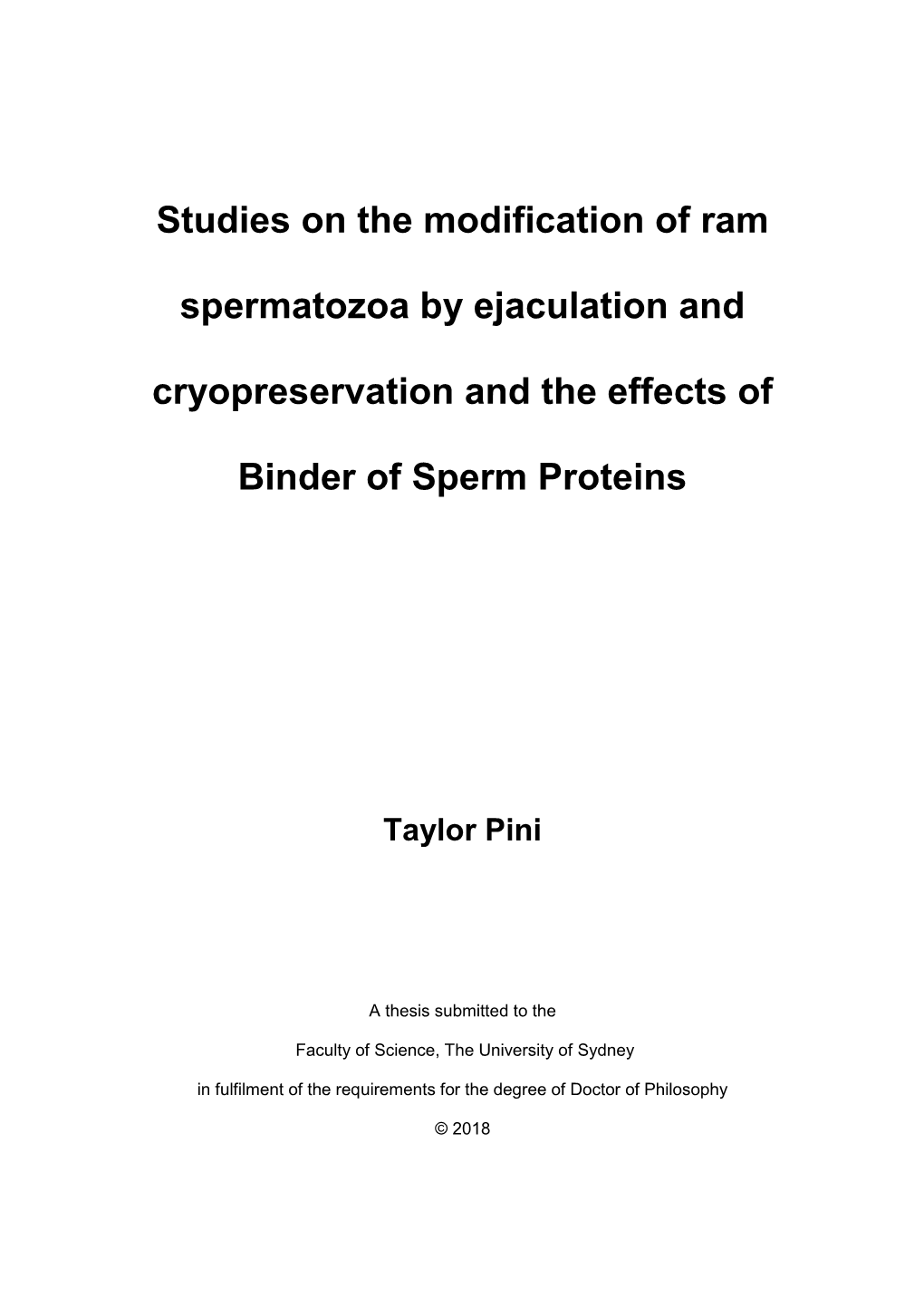 Studies on the Modification of Ram Spermatozoa by Ejaculation And