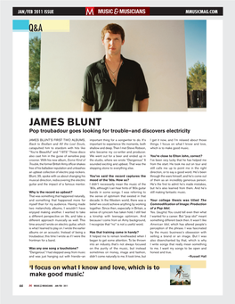 JAMES BLUNT Pop Troubadour Goes Looking for Trouble—And Discovers Electricity
