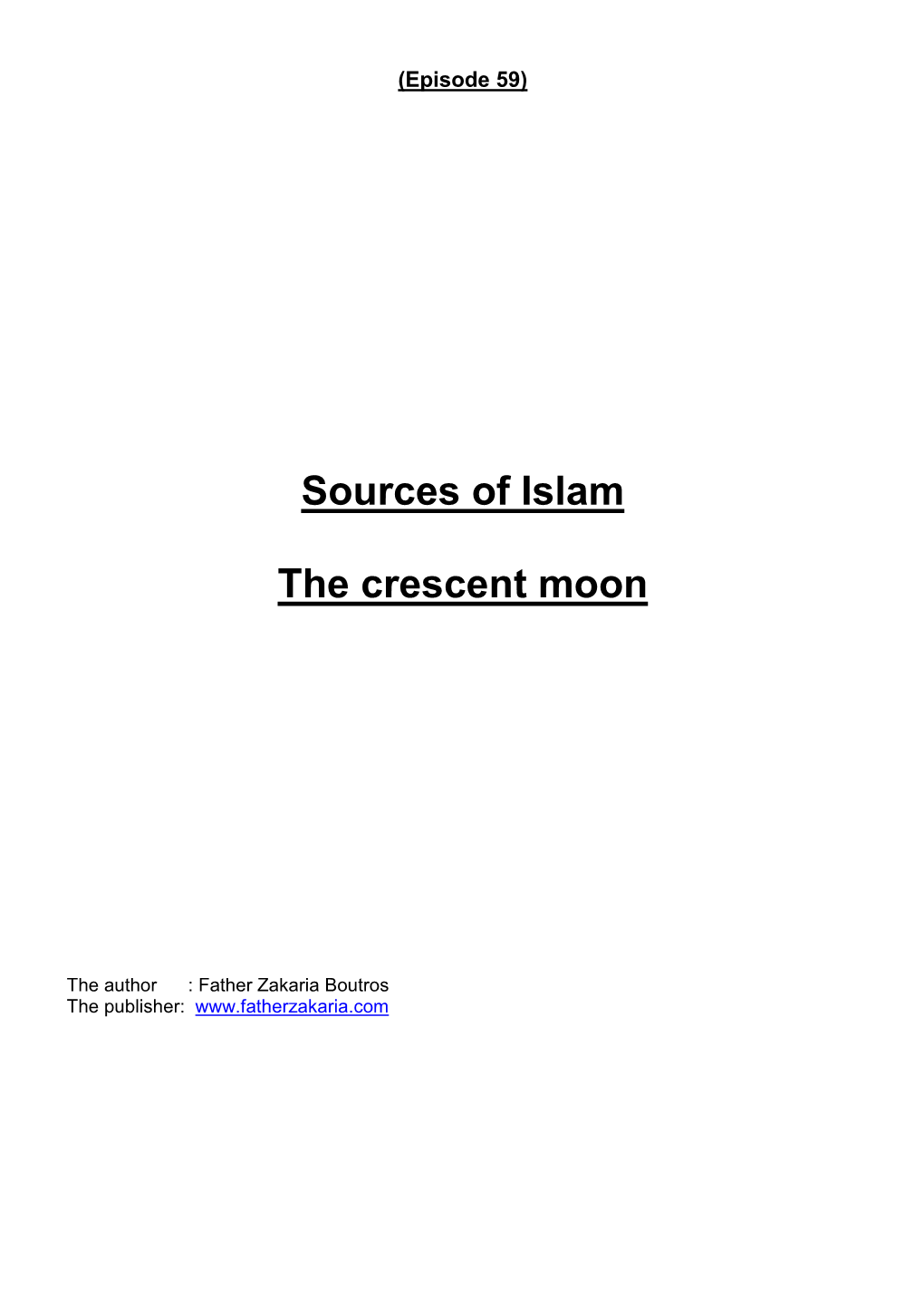 Sources of Islam the Crescent Moon