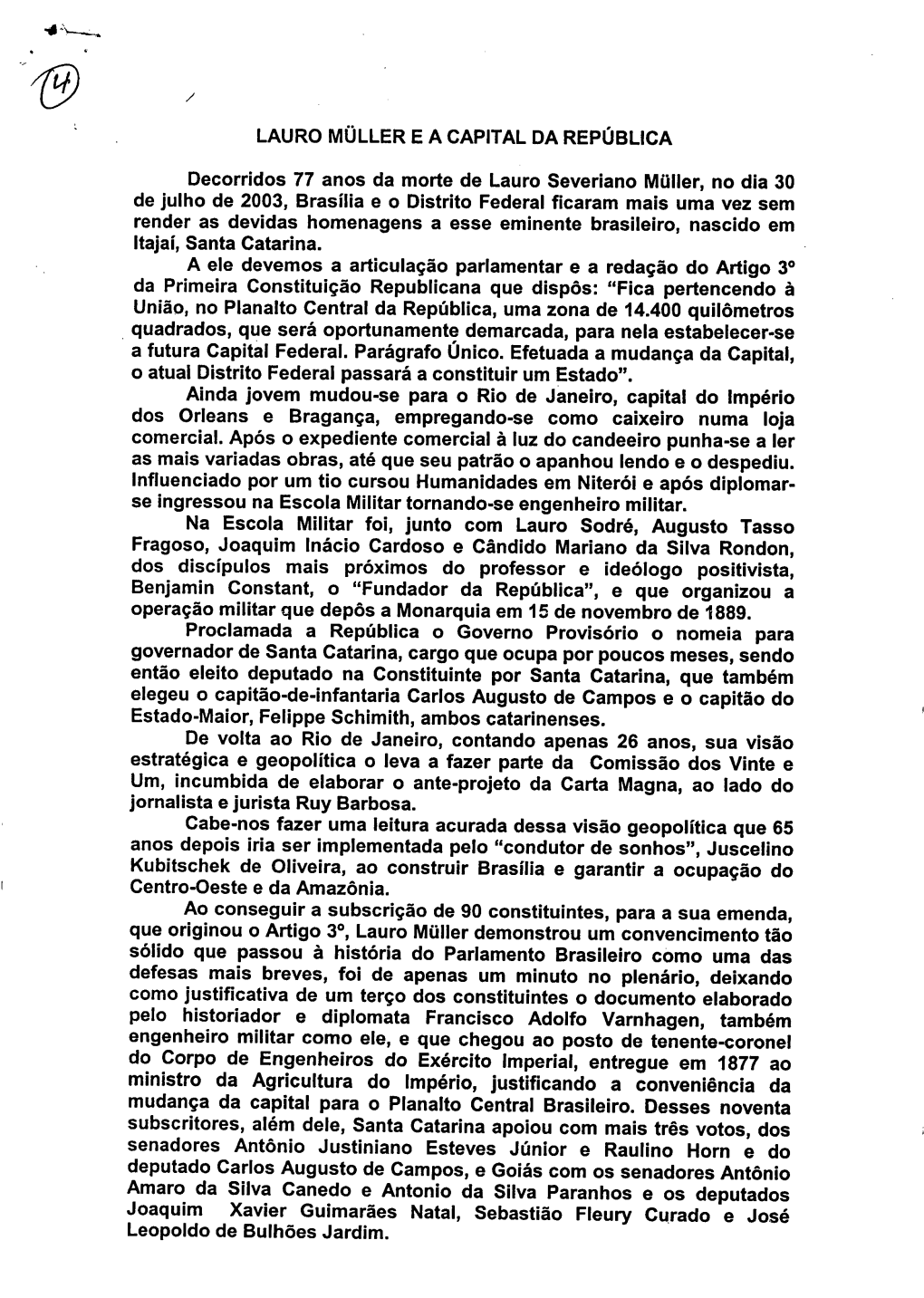 LAURO MULLER E a CAPITAL DA REPUBLICA Decorridos 77 Anos