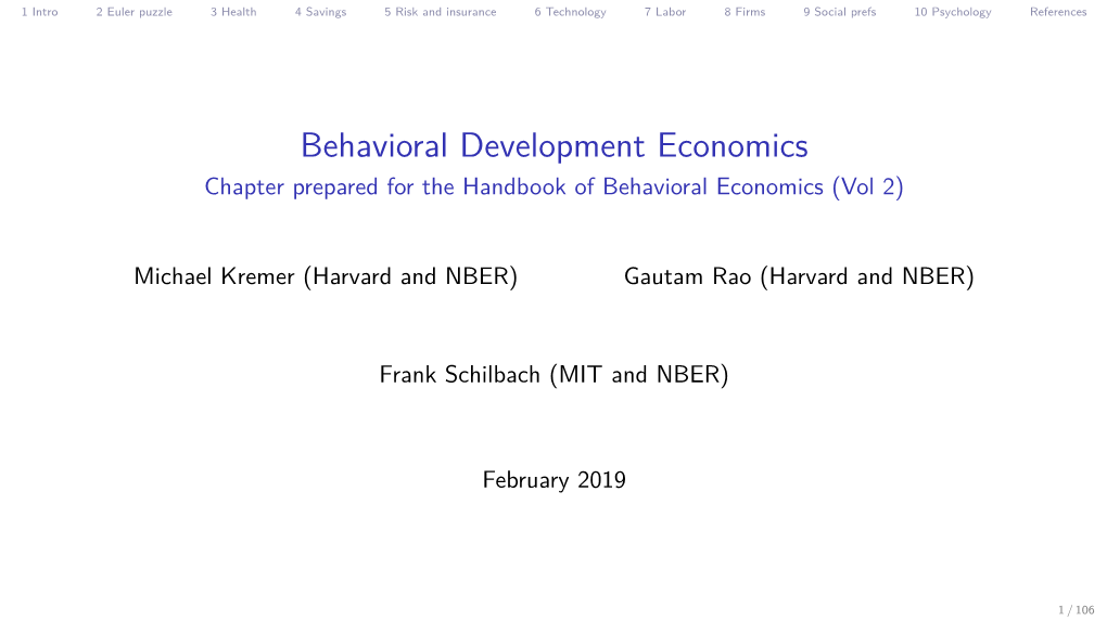 Behavioral Development Economics Chapter Prepared for the Handbook of Behavioral Economics (Vol 2)