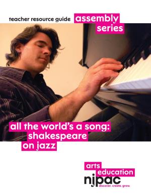 All the World's a Song: Shakespeare Series Assembly on Jazz