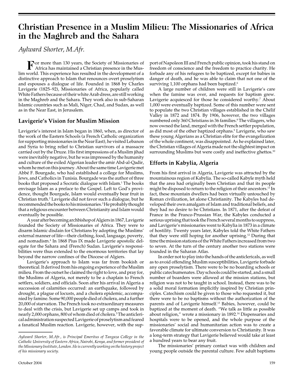 Christian Presence in a Muslim Milieu: the Missionaries of Africa in the Maghreb and the Sahara Aylward Shorter, M.Afr